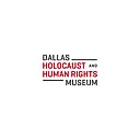Dallas Holocaust Museum